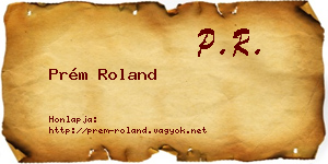 Prém Roland névjegykártya